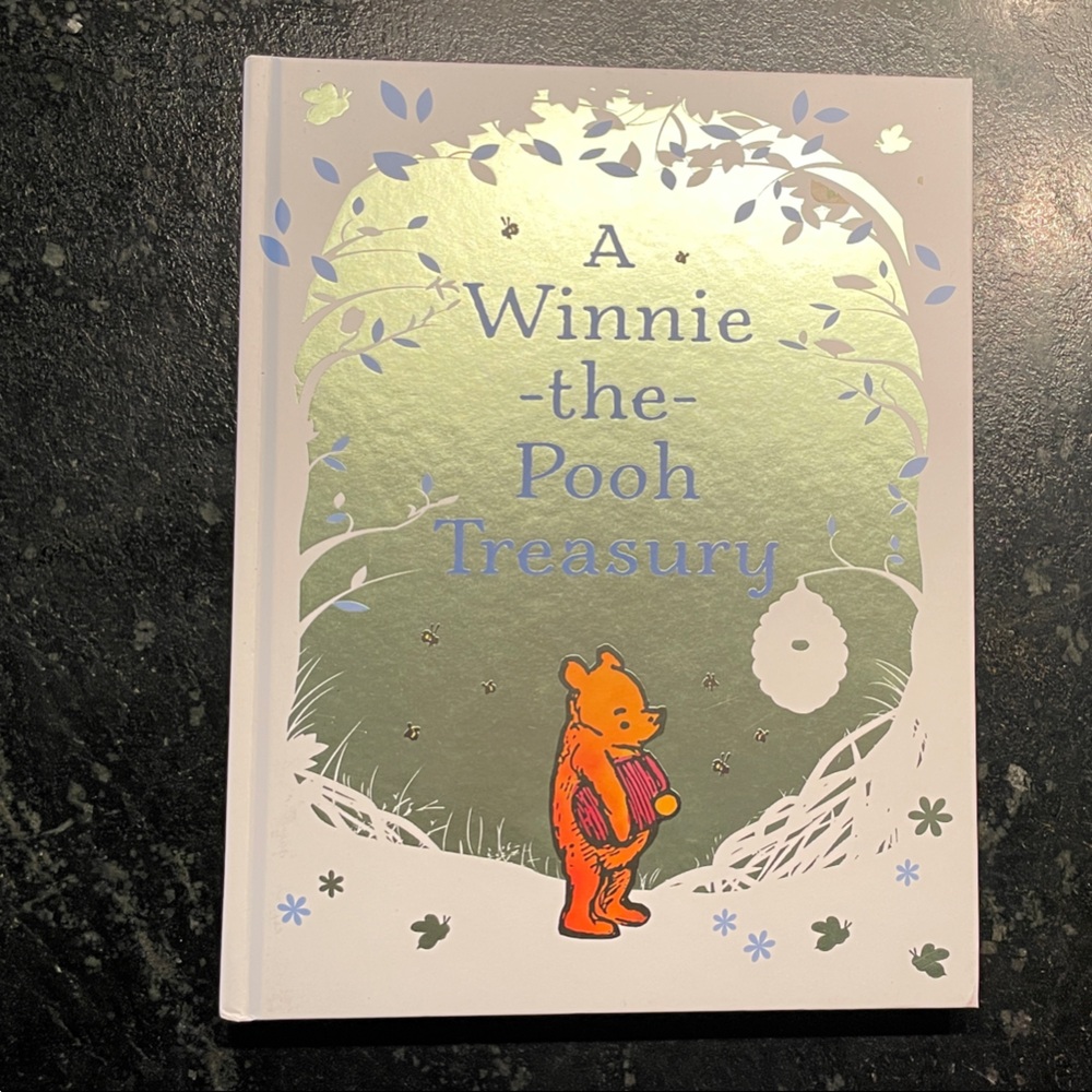 "A Winnie-the-Pooh Treasury," A. A. Milne, 2021 Hardcover Book